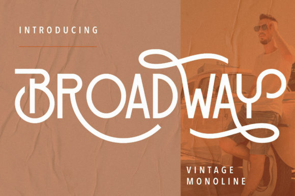 Broadway: A Retro Display Font for Modern Creations