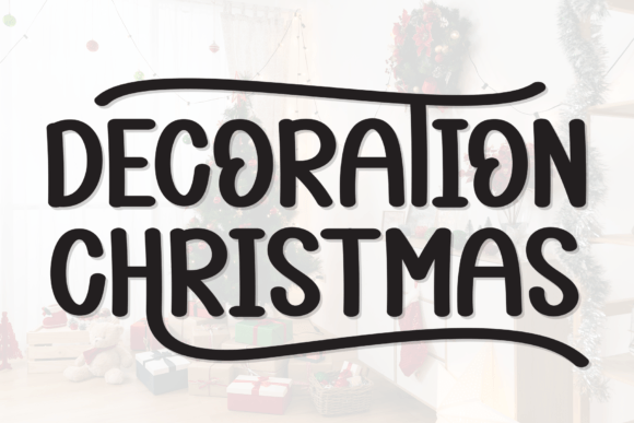 Decoration Christmas: A Whimsical Display Typeface