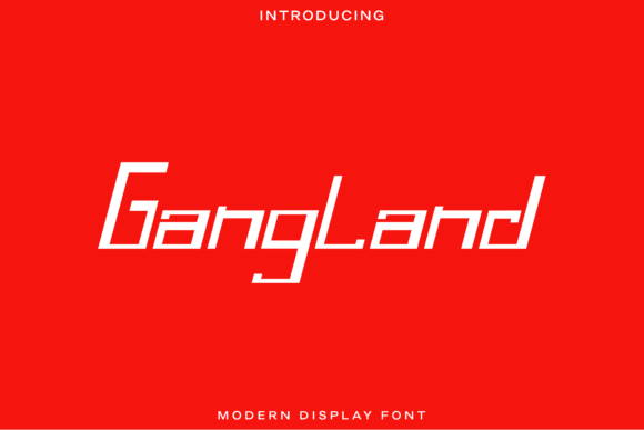 Gangland: A Modern Display Font for Dynamic Designs