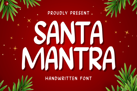Santra Mantra: A Sweet Handwritten Font for Creative Projects
